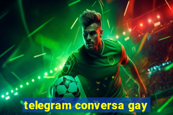 telegram conversa gay